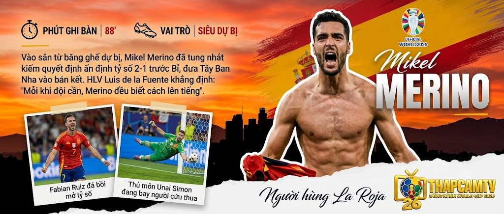 Siêu dự bị Mikel Merino ăn mừng bàn thắng quyết định phút 88 giúp Tây Ban Nha tiến vào bán kết World Cup 2026 - Tin tức Thapcamtv.